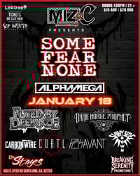 Some Fear None Tour | Stages | Sunday Jan 18