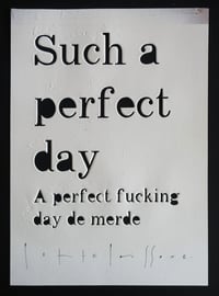 Matrice "Such a perfect day"