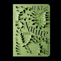 Image 3 of FUKT #22 – The Nature Issue 