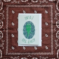 Image 1 of YOU & I ARE EARTH - CARD
