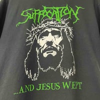 Image 2 of Suffocation '...And Jesus Wept' Y2K M/L