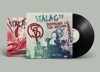 Image 2 of STALAG 17 Distruggi La Tua Vecchia Mente Discografia 1982-1983 