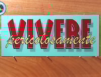 Image 1 of Vivere Pericolosamente