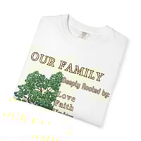 Image 3 of Family Roots Unisex Garment-Dyed T-Shirt - Love, Faith, Unity