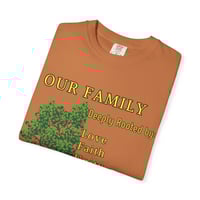 Image 6 of Family Roots Unisex Garment-Dyed T-Shirt - Love, Faith, Unity