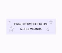 "I was circumcised" Bumper Sticker