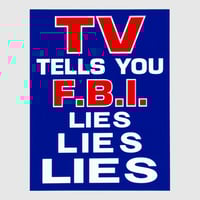 TV Tells You FBI Lies Lies Lies – Blue