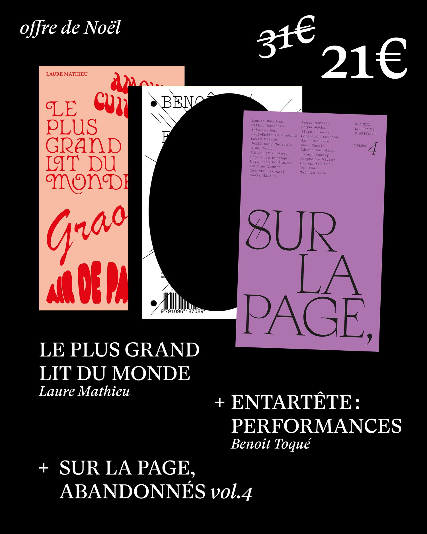 Image of Promo de Noël ☼ ENTARTETE + Le plus grand lit du monde + Sur la page, abandonnés