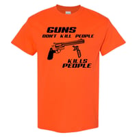 "Guns Don't Kill People" Tee