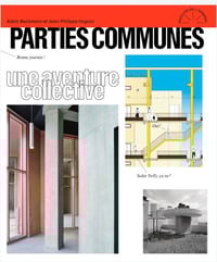 PARTIES COMMUNES une aventure collective - Aldric BECKMANN / Jean-Philippe HUGRON