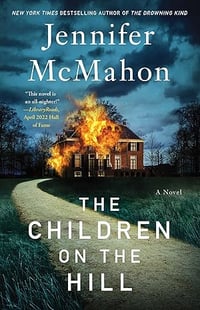 The Children on the Hill by Jennifer McMahon - Signed Trade Hardcover