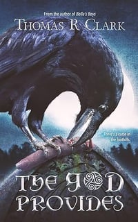 The God Provides by Thomas R. Clark - Signed Paperback