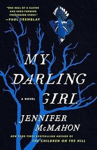 My Darling Girl by Jennifer McMahon - Signed Paperback