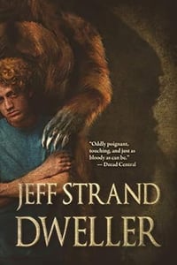 Dweller by Jeff Strand - Signed Trade paperback