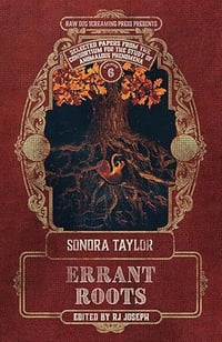 Errant Roots by Sonora Taylor - Signed Paperback