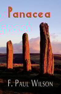 Panacea by F. Paul Wilson - Signed Limited Edition Hardcover (Gauntlet Press)