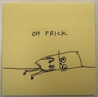 Oh frick 