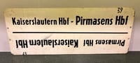 Image 2 of Vintage (ca. 1960s) German (Pirmasens) Train Destination Sign - Metal
