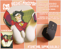 BIGSHOT! Mousepad [PREORDER]