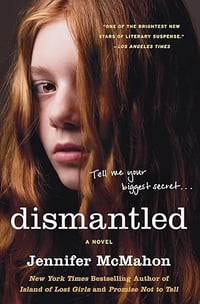 Dismantled by Jennifer McMahon - Signed Paperback