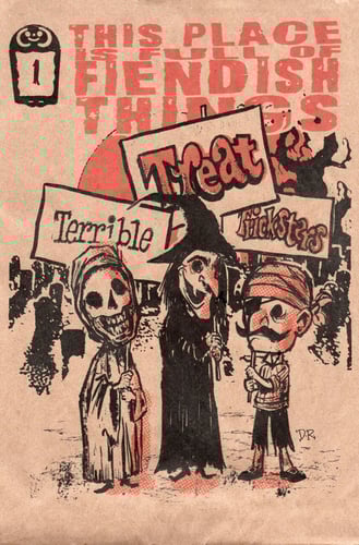 Image of This Place is Full of Fiendish Things! Issue 1 (Digital Download)