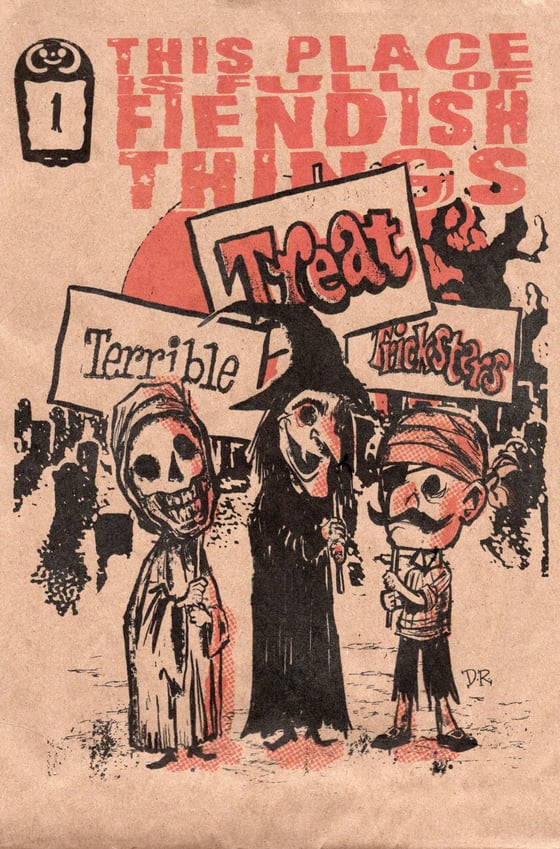 Image of This Place is Full of Fiendish Things! Issue 1 (Digital Download)