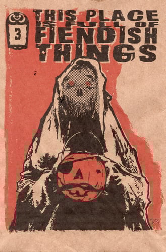 Image of This Place is Full of Fiendish Things! Issue 3 (Digital Download)