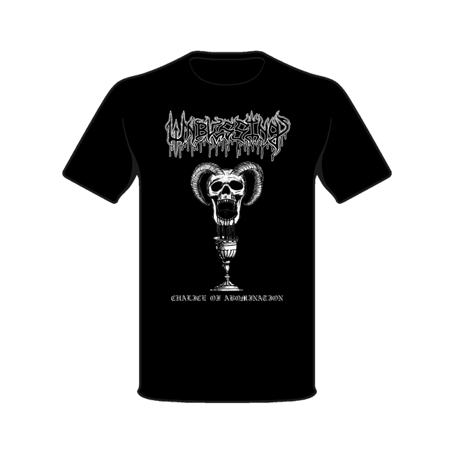 Unblessing - Chalice of Abomination- T-Shirt