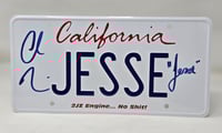 Image 1 of JESSE License Plate Tags -- AUTOGRAPHED -- 2JZ ENGINE NO SH*T