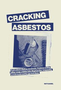 Cracking Asbestos zine