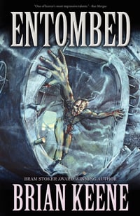 Entombed by Brian Keene - Signed Trade Paperback