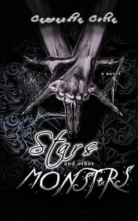 Stars and Other Monsters by Cassandra Celia - Signed Paperback