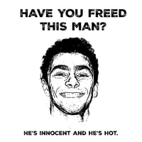 Image 2 of "HAVE YOU FREED THIS MAN?" WHITE T-SHIRT *PRE-ORDER*