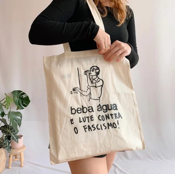 Image of Tote Bag - Beba Água e lute contra o fascismo