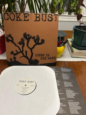 Coke Bust "Lines in the Sand" LP (used!)
