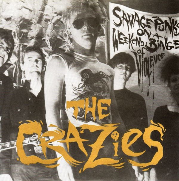Image of The Crazies– Savage Punks On A Weekend Binge Of Violence (Pink Vinyl)
