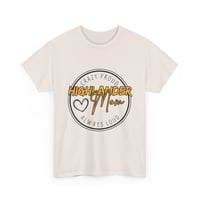 Image 4 of Highlander Mom T-Shirt - Proud & Loud Mother's Day Tee-0cb51700