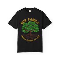 Image 1 of Family Roots Unisex T-Shirt - Our Family Deeply Rooted by Love