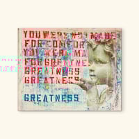 Image 1 of You Were Made (Poster) 