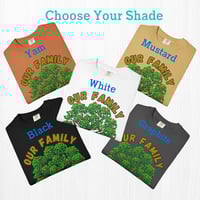 Image 11 of Family Roots Unisex T-Shirt - Our Family Deeply Rooted by Love