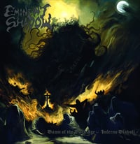 EMINENT SHADOW - Dawn of the Dark Age-Inferno Diaboli LP