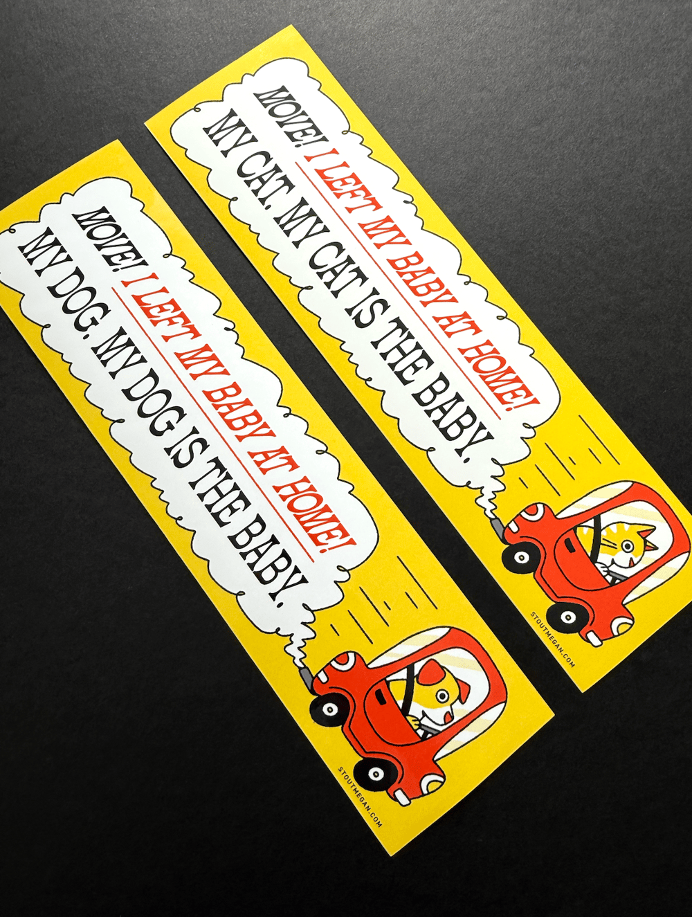 Image of I Left My Baby Bumper Sticker