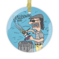 Image 2 of  Glassblowing is Rad Glass Ornament
