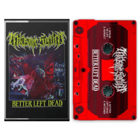 Image 1 of Miasmic Serum - "Better Left Dead" cassette
