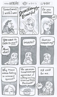NEW!! Daily Comic 12/8: Devastatingly Beautiful