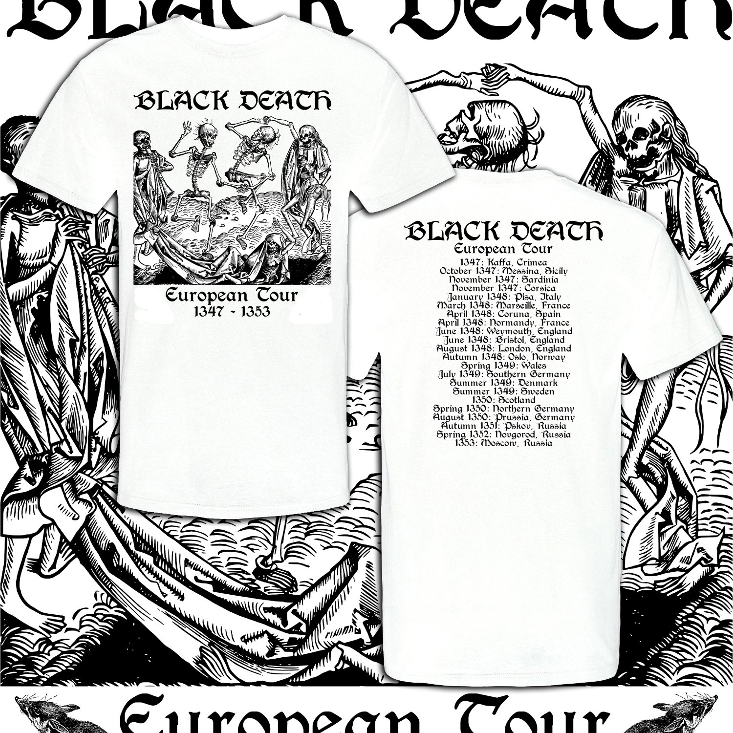 BLACK DEATH "European Tour" 1347 - 1353 (Dance of Death) T-Shirt