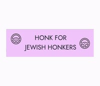 "Honk for Jewish" Bumper Sticker