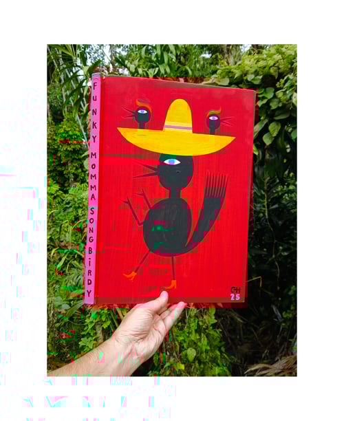 Image of FUNKY MOMMA SONGBIRD