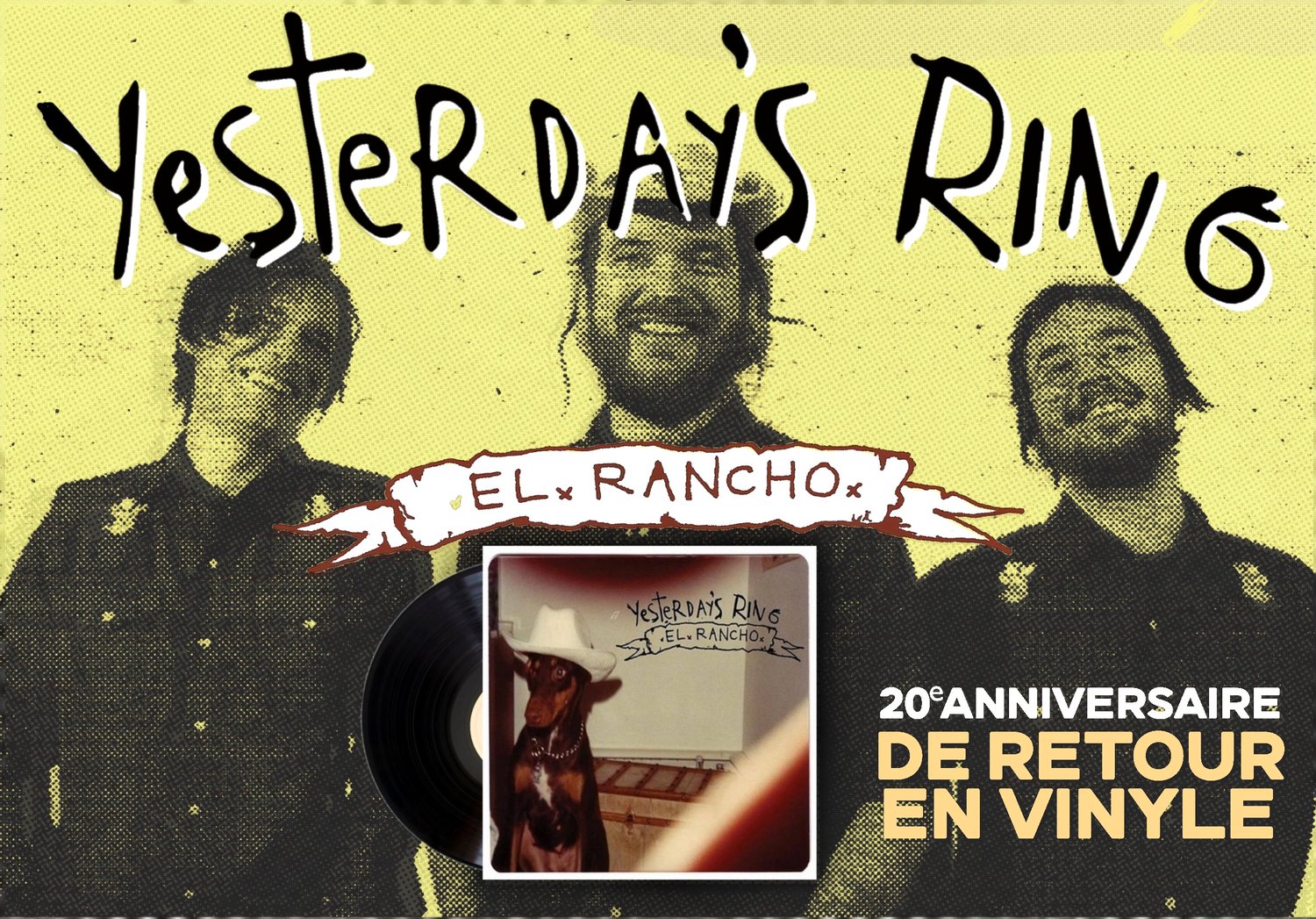 Image of Yesterday's Ring " El Rancho " 20e anniversaire / 20th anniversary LP ( PRÉVENTE / PRESALE )