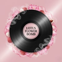 Lotus Flower Bomb